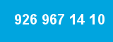 926 967 14 10 926 967 14 10